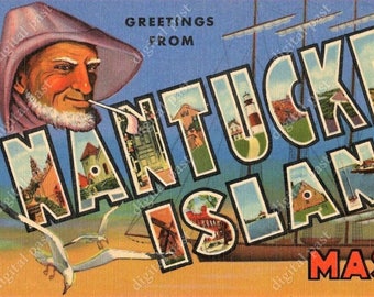 Greetings from Nantucket Island Massachusetts - vintage postcard image - INSTANT DOWNLOAD - retro printable postcard, fisherman clipart