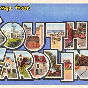May include: Greetings from South Carolina postcard featuring a blue background and images of various landmarks in the state, including a state capitol building, a beach scene, and a horse and rider.