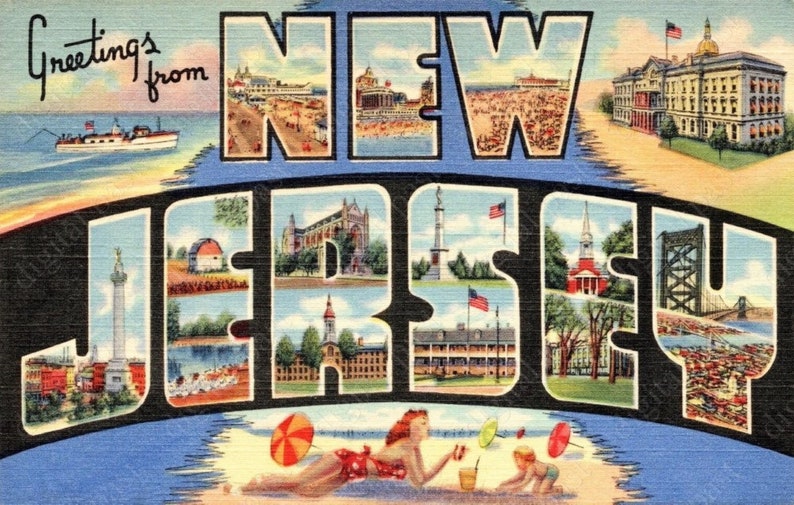 May include: A vintage postcard with the words "Greetings from New Jersey" in large, bold letters. The postcard features various images of New Jersey landmarks, including a beach scene, a lighthouse, a bridge, and a building with a clock tower. The postcard is set against a blue sky with white clouds.
