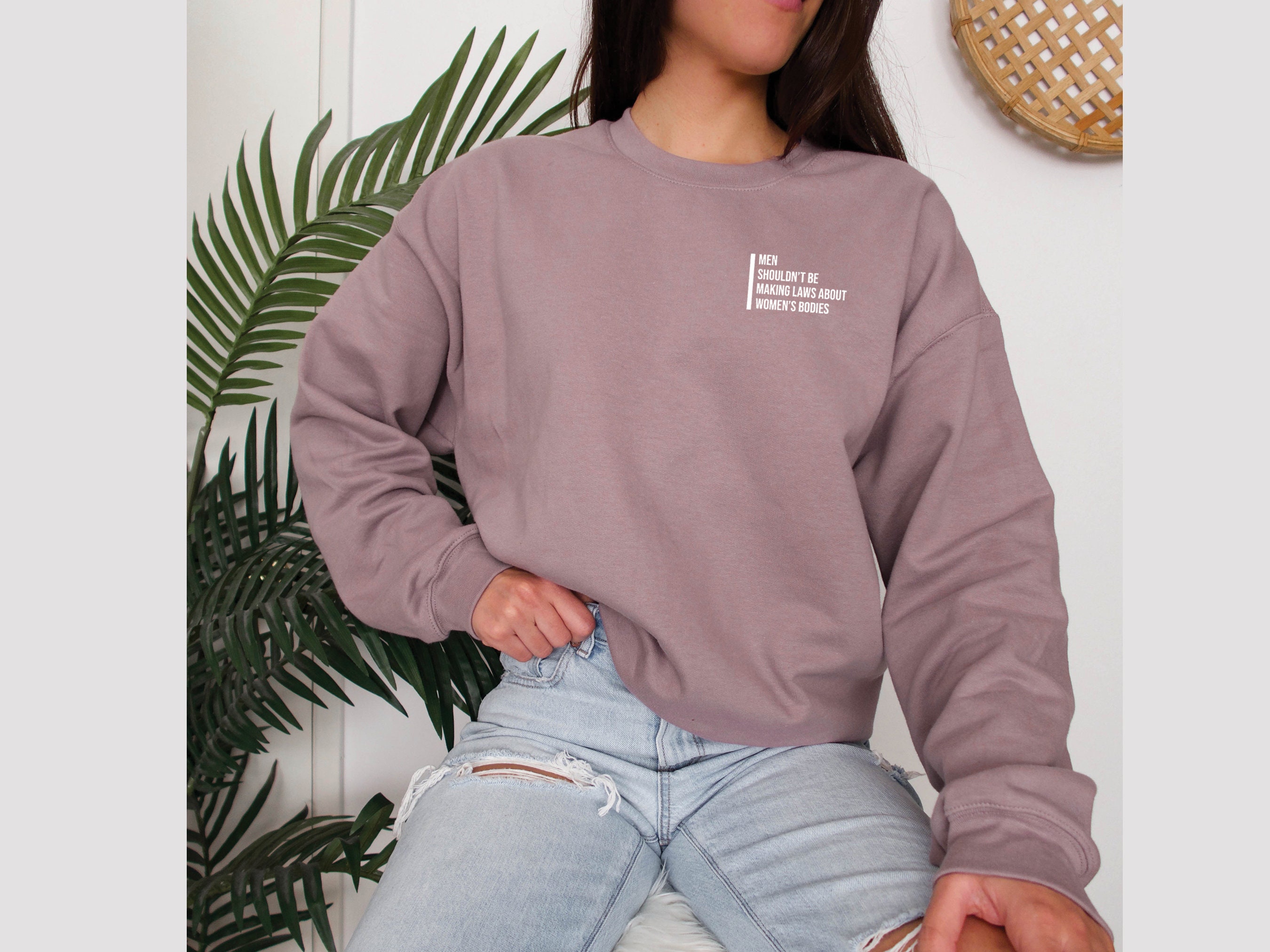 Pro Choice Sweatshirt | A Woman's Body Is Her Own Business Shirt | Woman's March Pro |Pro Science Sweatshirt | Gift | Feminist Shirt