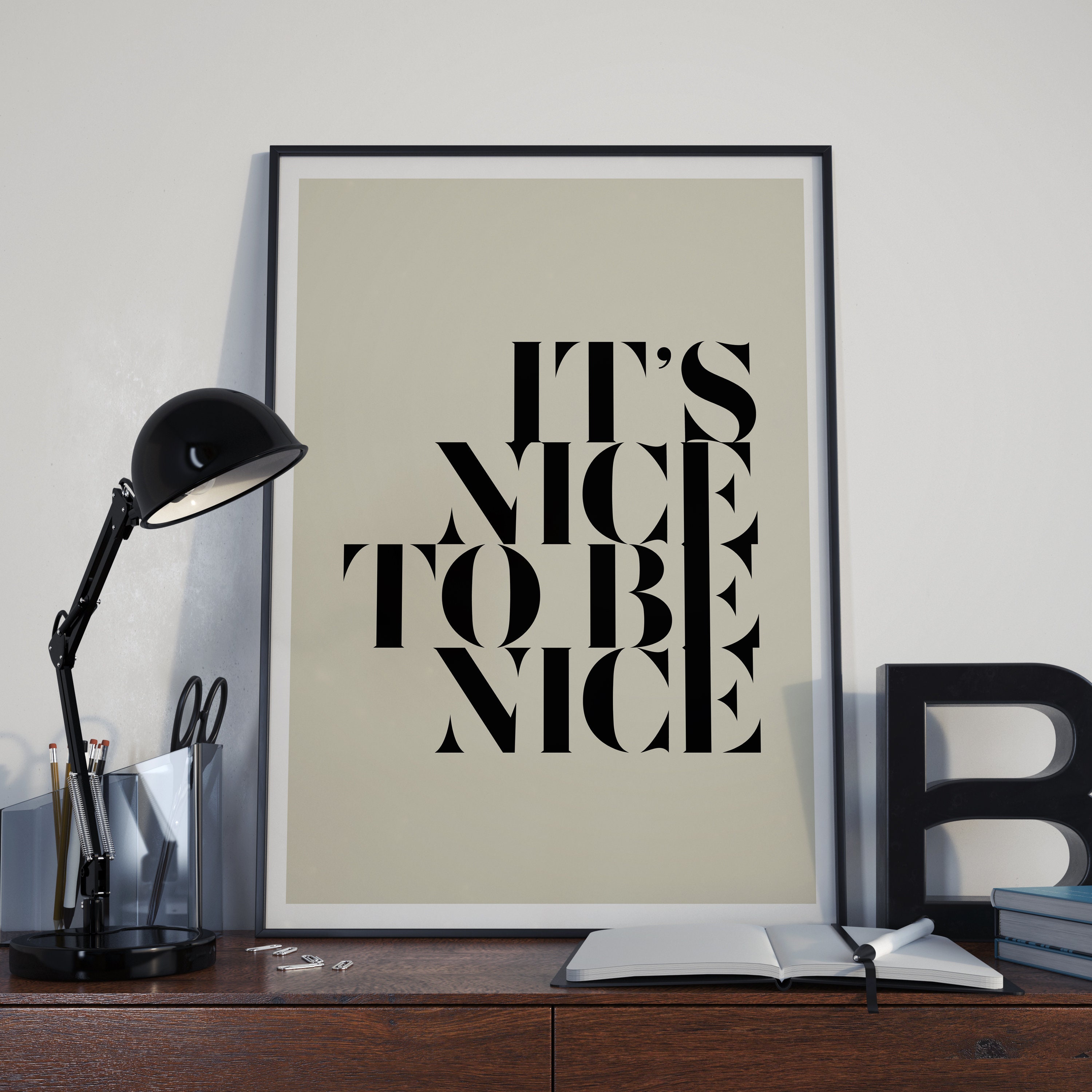 Nice to Be Nice Print Typography Poster Be Nice Wall Art Etsy