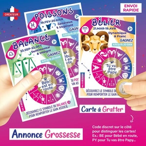 May include: Three colorful scratch-off cards with zodiac signs. The cards feature the zodiac signs of Libra, Pisces, and Aries. Each card has a symbol and a description of the zodiac sign. The cards are designed to be used for a game or lottery. The text on the cards reads "Balance", "Poissons", "B&eacute;lier", "Sentimental & Int&egrave;gre", "G&eacute;n&eacute;reux & Inspirant", "Dynamique & Franc", "Gagnez jusqu'&agrave; 20 000&euro;", "D&eacute;couvre le symbole du Balance pour remporter le gain associ&eacute;", "Annonce Grossesse", "Carte &agrave; Gratter", "Code discret sur le c&ocirc;t&eacute; pour distinguer les cartes! Ex.: BE pour B&eacute;b&eacute; en route, PY pour Tu vas &ecirc;tre Papy..."