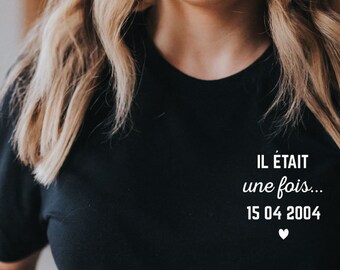 T shirt personnalisable femme minimaliste date personnalisé 4 tailles tshirt customisé en france, artisanal amour saint valentin mariage