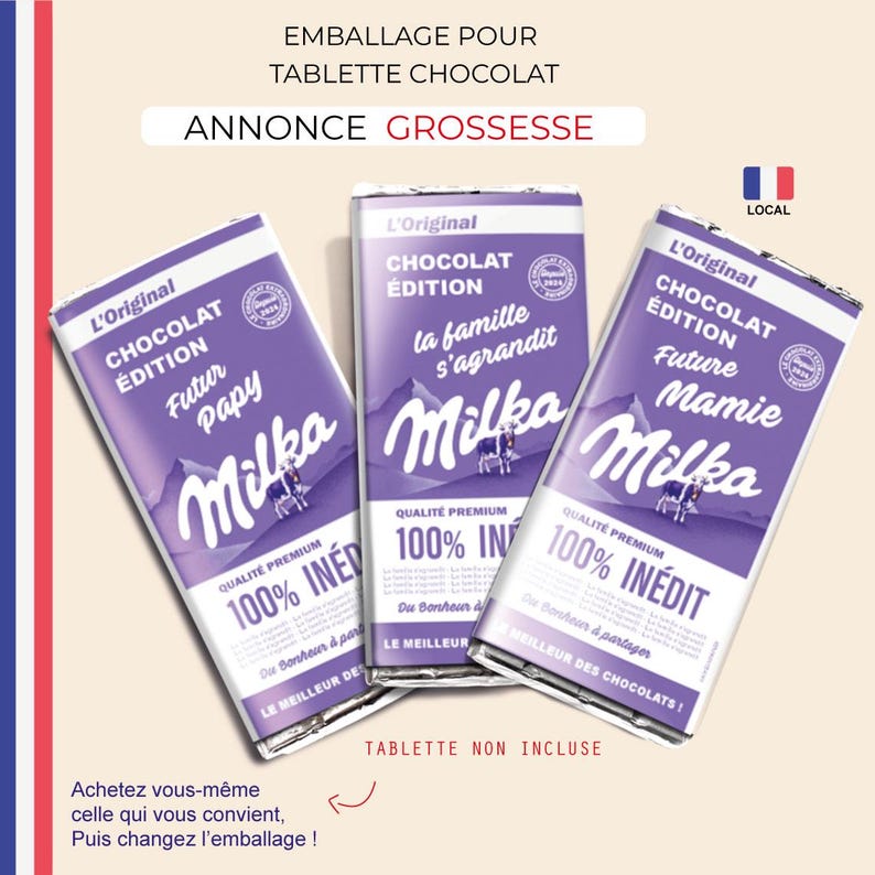 May include: Three purple Milka chocolate bar wrappers with the text "L'Original Chocolat Edition" and different messages about a growing family. The wrappers are stacked on top of each other. The text "TABLETTE NON INCLUSE" is at the bottom of the image.