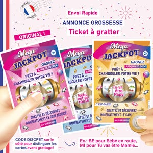 May include: Two pink and white scratch-off lottery tickets with a slot machine design. The tickets are labeled "Mega Jackpot" and feature the text "Pr&ecirc;t &agrave;... Chambouler votre vie?"  The tickets are designed to announce a pregnancy.