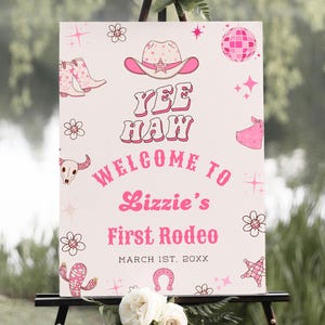 Pink Space Cowgirl First Rodeo Birthday Welcome Sign, Disco Rodeo Party Printable, Western Girl Birthday, Yeehaw Cowgirl Party Sign CNb11