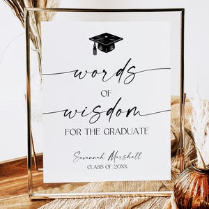 Words of Wisdom for the Graduate Sign, Editable Graduation Advice and Wishes Printable, 2025 Grad Party Keepsake Sign Cf37