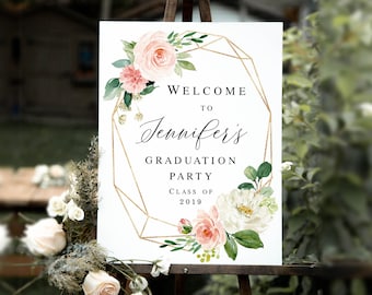 Graduation welcome sign template Blush Floral poster Download Graduate, High School, University, Grad Party Templett Gold Geometric #VMHT413