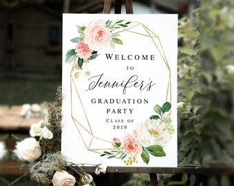 Graduation welcome sign template Blush Floral poster Download Graduate, High School, University, Grad Party Templett Gold Geometric #VMHT413