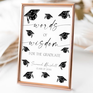 Words of Wisdom for the Graduate Sign, Editable Graduation Advice and Wishes Printable, 2025 Grad Party Keepsake Sign Cf37