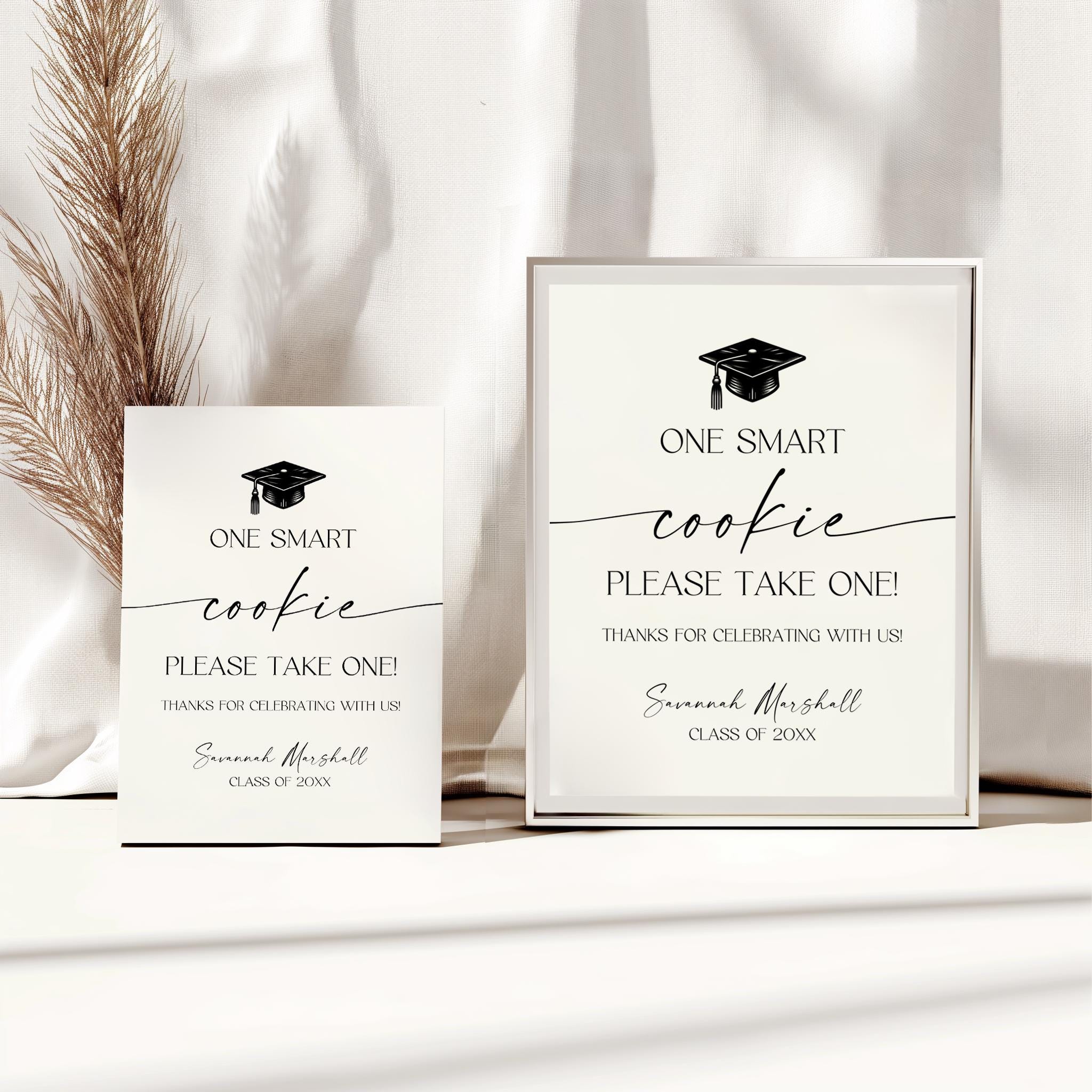 One Smart Cookie Sign Template, Printable Graduation Dessert Table Sign ...