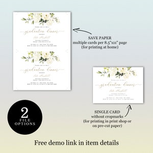 May include: Two printable versions of a graduation dinner invitation featuring white flowers and green leaves. The invitation reads "Please join us for a graduation dinner honouring [Name]" and includes the date, time, and location. The top version is for saving paper and printing multiple cards per 8.5" x 11" page. The bottom version is for printing a single card without crop marks.