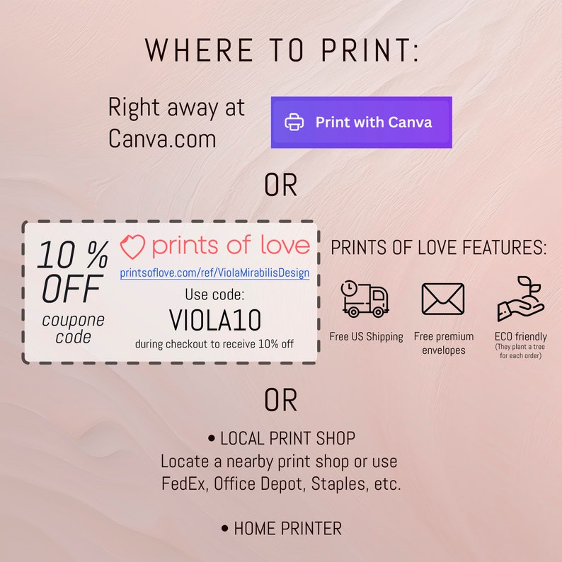 Pu&ograve; includere: Una grafica con istruzioni su dove stampare le stampe d'amore. Include un codice sconto del 10%, VIOLA10, e elenca opzioni come Canva, negozi di stampa locali e stampanti domestiche. Evidenzia anche la spedizione gratuita in Italia, le buste premium gratuite e le pratiche ecologiche.