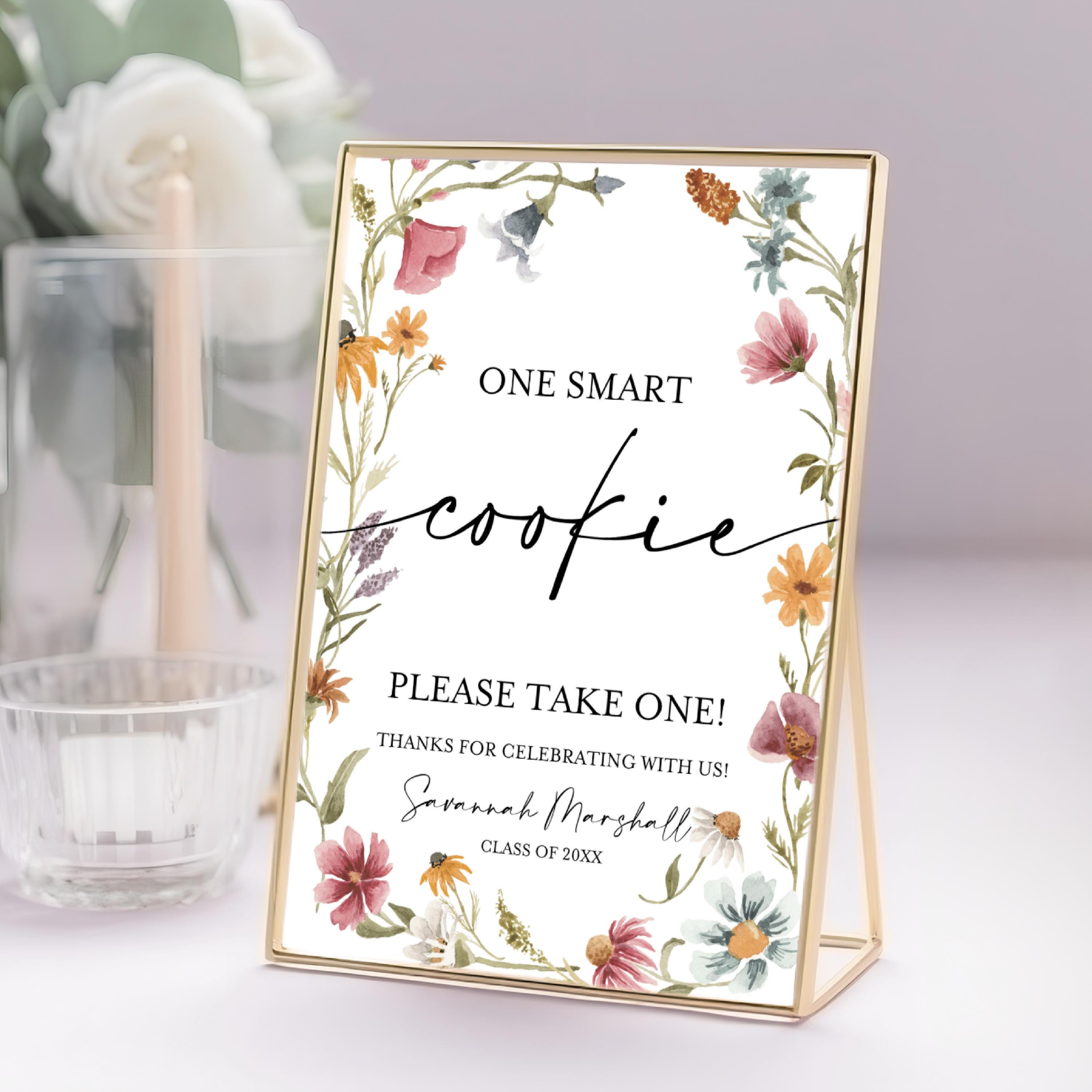 One Smart Cookie Sign Template, Printable Graduation Dessert Table Sign ...