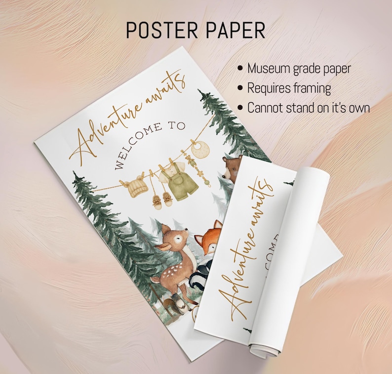 May include: Watercolor poster paper with the text "Adventure awaits WELCOME TO" in gold script. The illustration features forest animals and baby clothes. The poster is museum grade and requires framing.