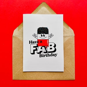 Have a Fab Birthday Card Screen Printed Lolly, Boy, Girl, Birthday, Funny, Summer, Retro image 1