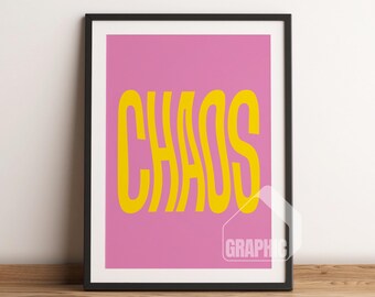 Chaos Typography Art Print | Retro Artist Illustration | Trendy Wall Art Printable | Aesthetic & Inspiring Quote Print