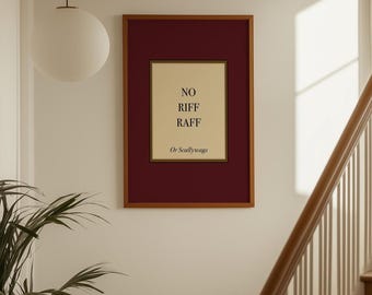 No Riff Raff Wall Art, Deep Red Hallway Print, Plaque Style Entryway Decor, British Humour Bar or Bathroom Sign, Muted Colour Wall Art