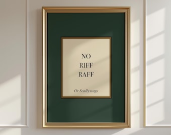No Riff Raff Wall Art, Heritage Green Hallway Print, Plaque Style Entryway Decor, British Humour Bar or Bathroom Sign, Muted Colour Wall Art