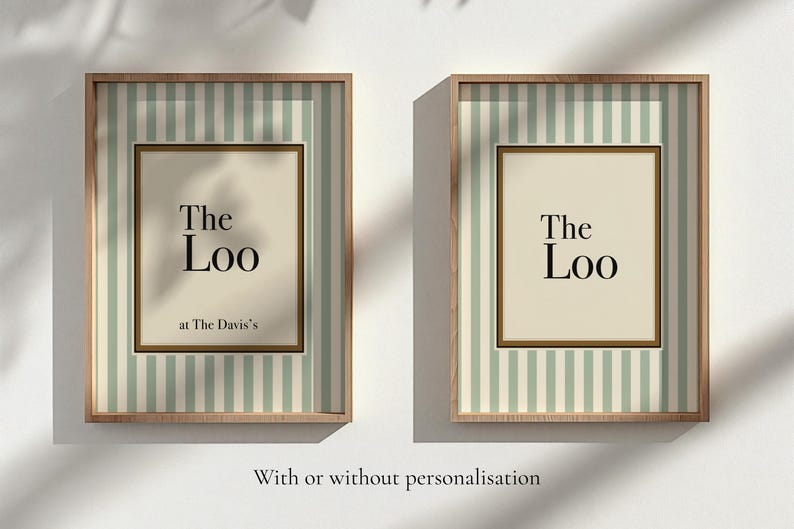 Sage green striped “The Loo” bathroom print shown with and without personalisation in a wooden frame