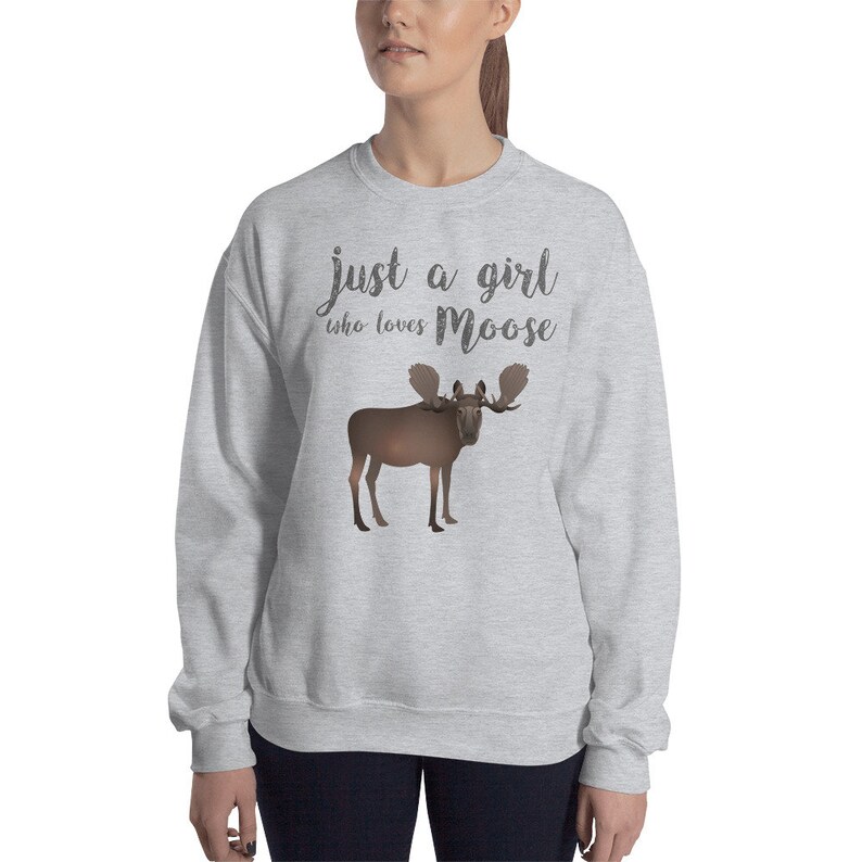 cool as a moose sweatshirt