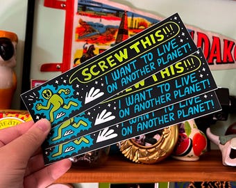 Alien Screw This - Car Bumper Illustration Sticker