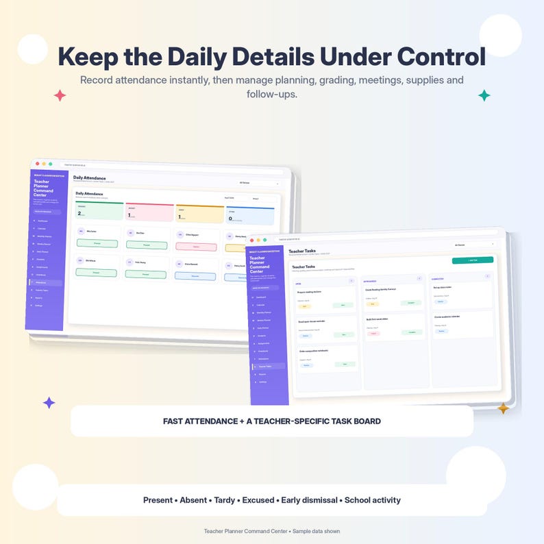 K&ouml;nnte beinhalten: Eine digitale Benutzeroberfl&auml;che f&uuml;r ein Lehrer-Planungszentrum auf zwei Bildschirmen. Der Text lautet Keep the Daily Details Under Control, Daily Attendance, Teacher Tasks, Fast Attendance + A Teacher-Specific Task Board sowie Present, Absent, Tardy, Excused, Early dismissal, School activity.