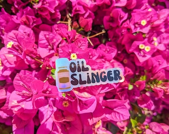 Oil Slinger, Holographic Sticker