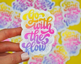 Go With The Flow Mirror Matte Vinyl Sticker | Unique Sticker | Decal | Laptop Sticker | Lettering Art Sticker | Motivational Quote