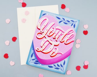 You'll Do card | Valentine's Day card | Greeting Card | Sarcastic Card | Funny Card | Love | Floral | Honest Valentine | Unique gift