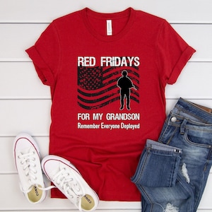 I Wear Red Every Friday For My Grandson T Shirt Military I Wear Red Every Friday For My Grandson T Shirt Military