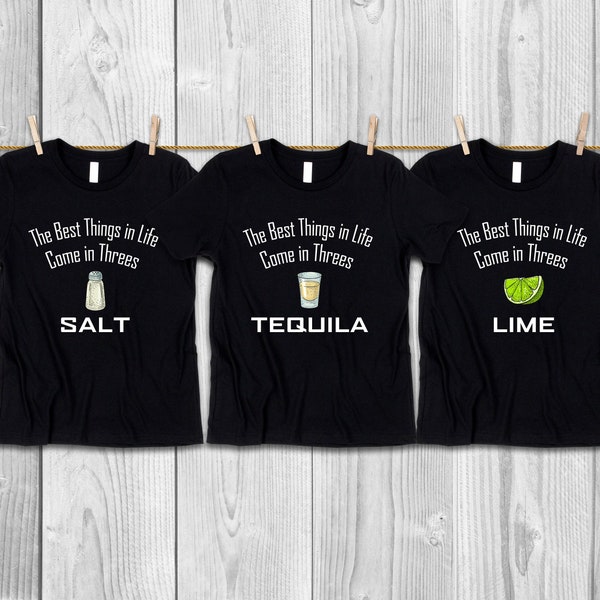 Three BFF Shirt / Tank Top / Hoodie / Matching Girls Group 3 Best Friends / Salt Tequila Lime / Funny Friends Drinking Girls Trip Shirt