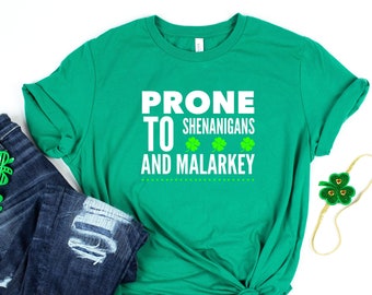 Shenanigans Malarkey St Patricks Day Funny Shirt / Tank Top / Hoodie / Shamrock Celebrate Irish Pride / Ireland St Pattys Day 4 Leaf Clover