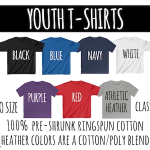 May include: A display of youth t-shirts in various colors: black, blue, navy, white, purple, red, and athletic heather. The text "YOUTH T-SHIRTS" is at the top. Additional text includes "TRUE TO SIZE", "CLASSIC FIT", and fabric details.