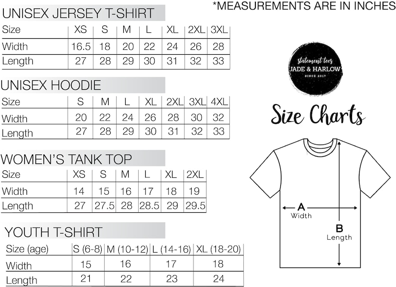 May include: Size chart for unisex jersey t-shirts, unisex hoodies, women's tank tops, and youth t-shirts. The chart shows measurements in inches for width and length for each size.
