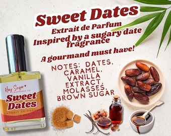 Sweet Dates Perfume - Gourmand perfume, sugary date fragrance, gift for her, perfume samples, inspired dessert perfume, fragrance samples