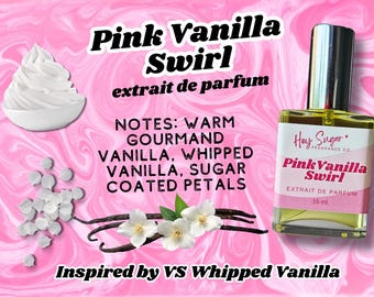 Könnte beinhalten: Rosa-weiße Grafik mit einem Parfümflakon "Pink Vanilla Swirl", "extrait de parfum". Das Bild zeigt einen Wirbel aus Schlagsahne, Vanilleschoten und Blumen. Der Text lautet "Inspired by VS Whipped Vanilla."