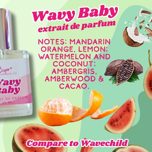 Wavy Baby Parfum - Surfer vibe-geur, vergelijk met Wavechild, fruitige geur, watermeloen-citrusgourmand, eindeloze zomer, cadeau voor haar
