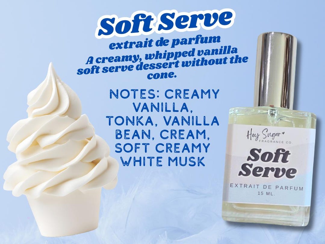 Soft Serve Perfume Vanilla Gourmand Fragrance Creamy Whipped 