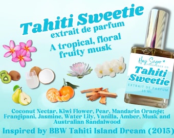 May include: A 15 ml bottle of Tahiti Sweetie perfume by Hey Sugar Fragrance Co. The bottle is clear glass with a gold cap. The label is white with black text and a pink heart. The text on the label reads "Tahiti Sweetie" and "Extrait de Parfum". The bottle is surrounded by images of fruits, flowers, and other ingredients, including coconut, kiwi, pear, mandarin orange, frangipani, jasmine, water lily, vanilla, amber, musk, and sandalwood. The text "Inspired by BBW Tahiti Island Dream (2015)" is at the bottom of the image.