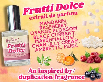 Frutti Dolce Perfume- Sugared Citrus, berries, marshmallow & musk, delicious fruity gourmand - Gift for her, perfume samples, Oriana type