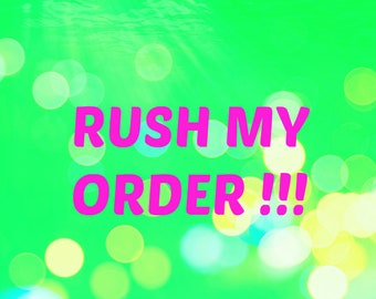 Rush Order Fee