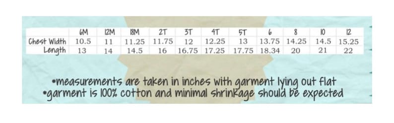May include: A chart showing the chest width and length measurements in inches for baby clothes sizes 6M to 12. Measurements are taken with the garment lying flat. The garment is 100% cotton and minimal shrinkage should be expected.