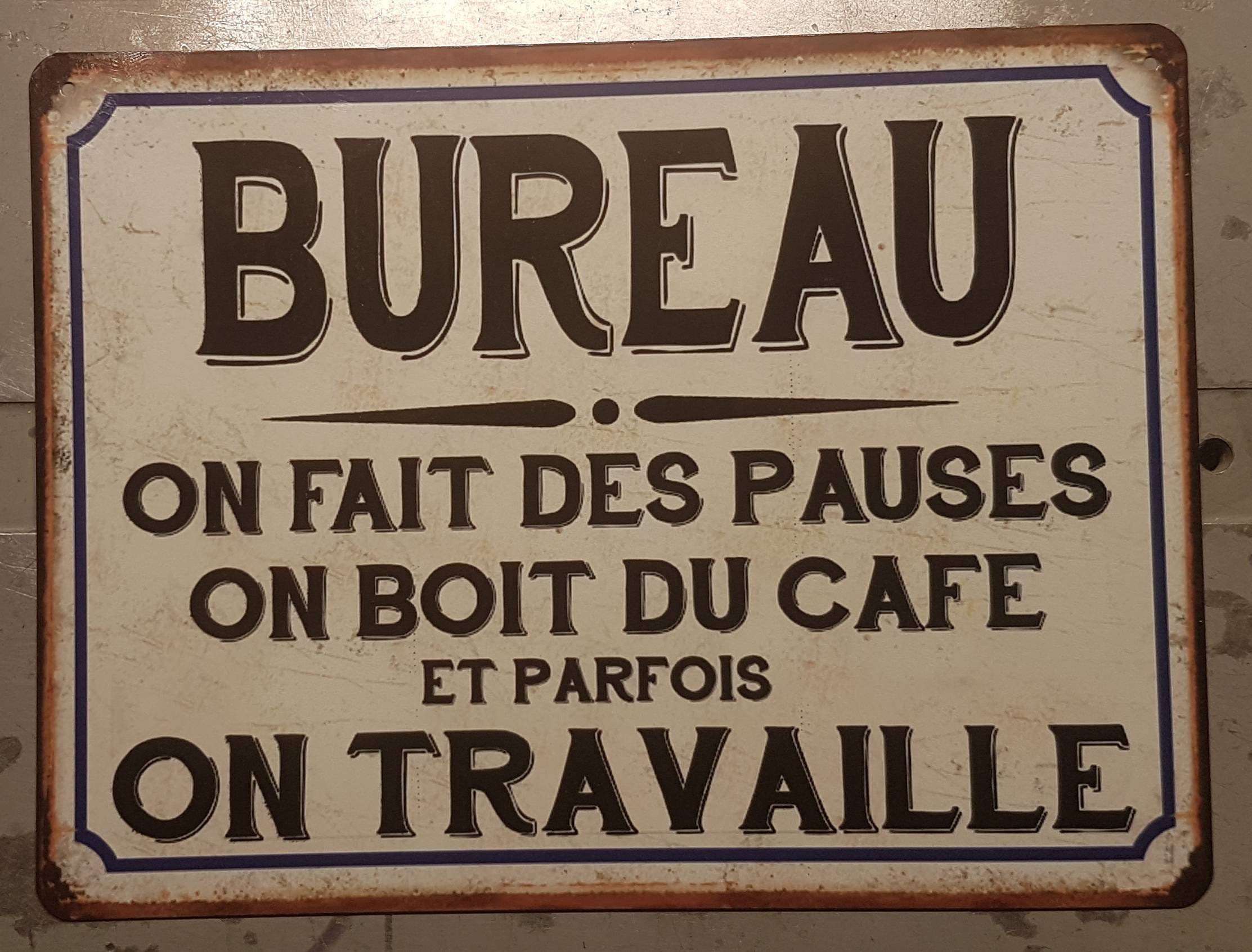 Plaque Métal Vintage Bureau