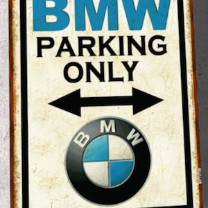 Vintage metal plaque BMW Parking Only