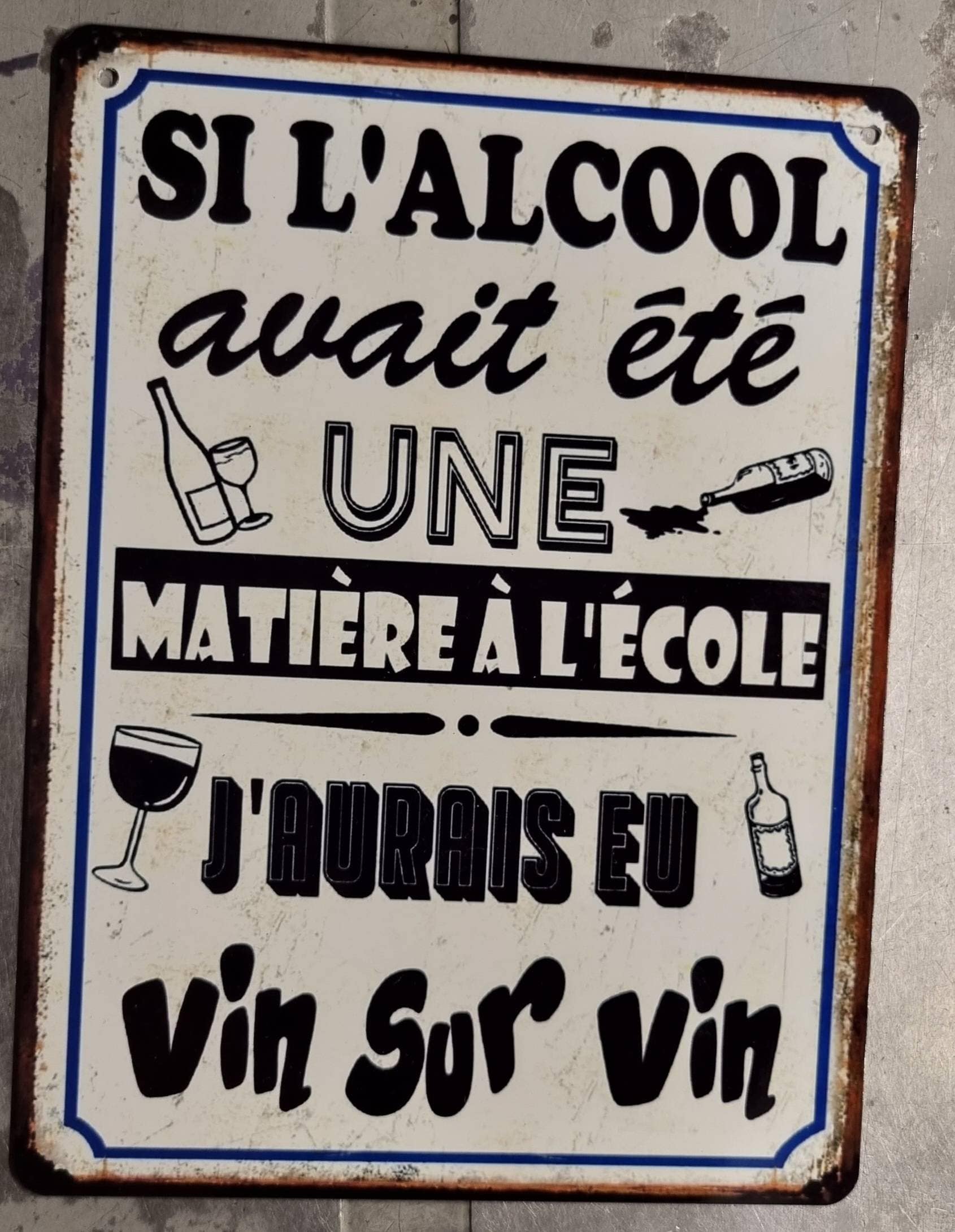 Plaque Métal Vintage Vin sur Vin