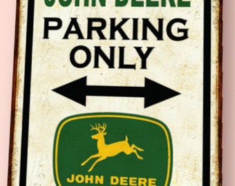 Plaque métal vintage John Deere Parking Only