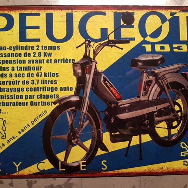 Plaque métal vintage Peugeot 103 MVL