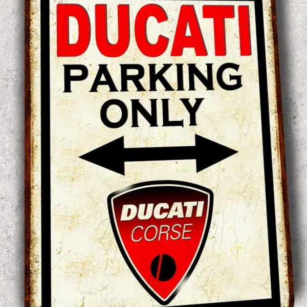 Vintage Ducati Parking Only metal plate