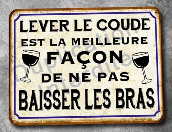 Plaque Métal Vintage Lever Le Coude